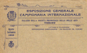 Busta utilizzata in occasione della Esposizione Generale Campionaria Internazionale di Torino, nel 1905.