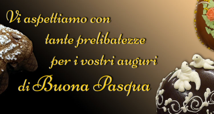 Pasticceria Cucchietti Dronero - Colombe pasquali e Uova decorate